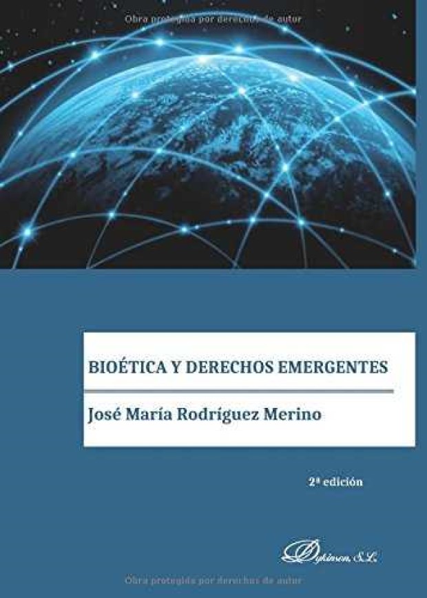 Bioética y derechos emergentes 9788490859889