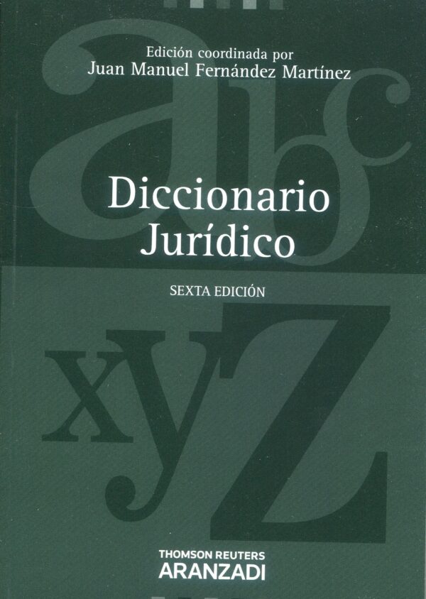 DICCIONARIO JURÍDICO EDITORIAL ARANZADI / 9788490141885