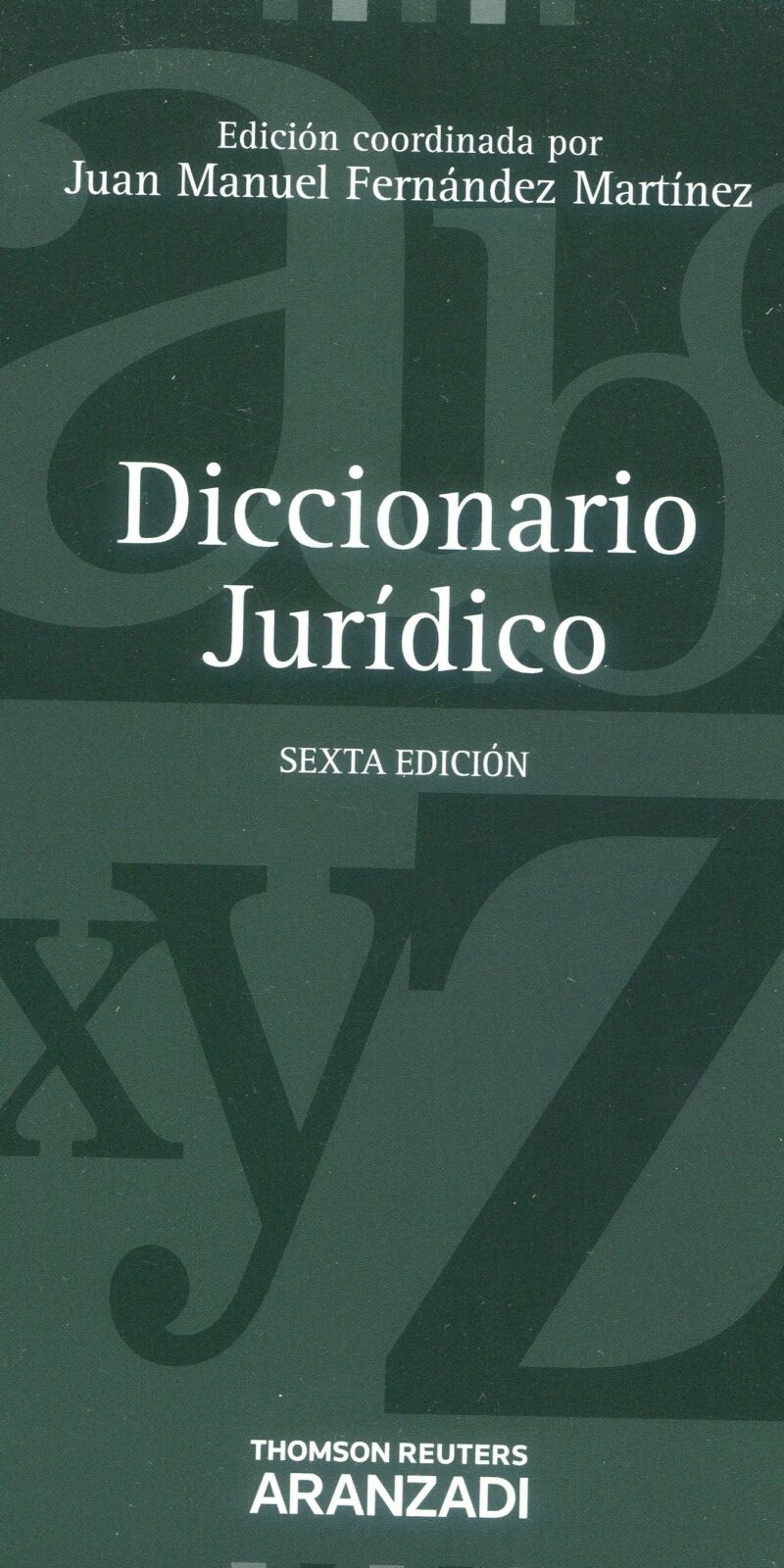 DICCIONARIO JURÍDICO EDITORIAL ARANZADI / 9788490141885