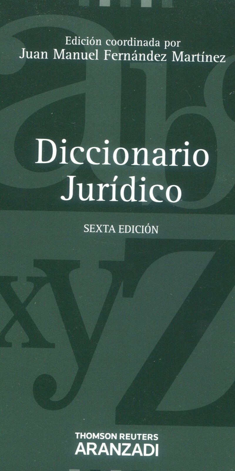 DICCIONARIO JURÍDICO EDITORIAL ARANZADI / 9788490141885