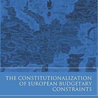 Constitutionalization of European Budgetary Constraints *
