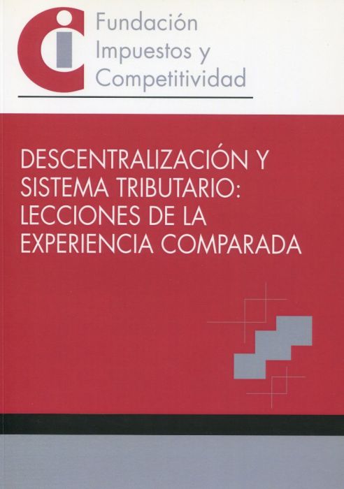 DESCENTRALIZACIÓN Y SISTEMA TRIBUTARIO