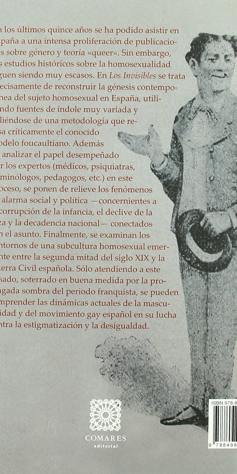 Los invisibles. Una historia de la homosexualidad masculina en España 1850-1939