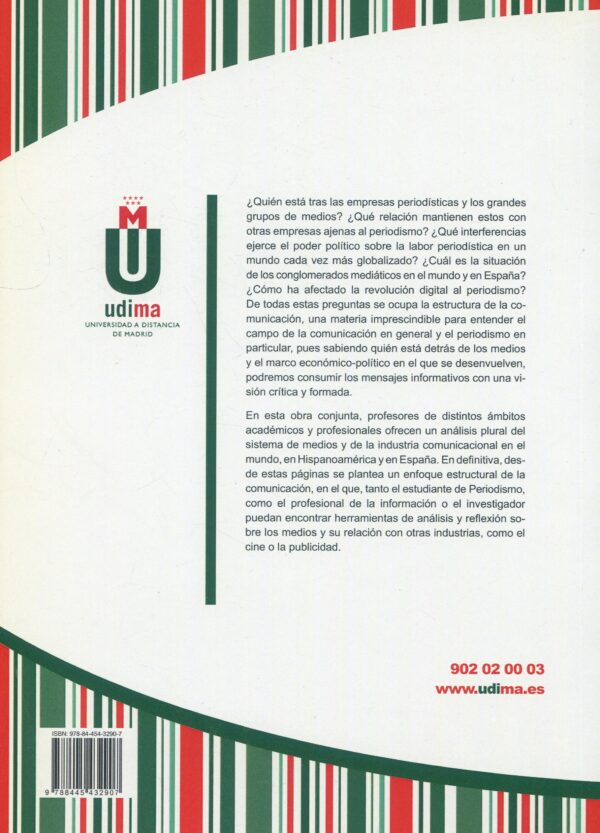 La comunicación y su estructura en la era digital 9788445432907