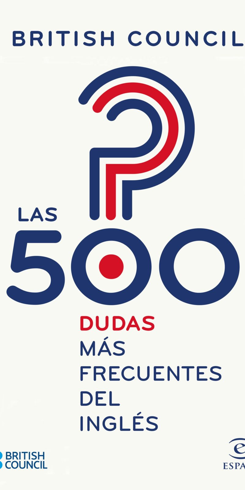 500 DUDAS MÁS FRECUENTES DEL INGLÉS