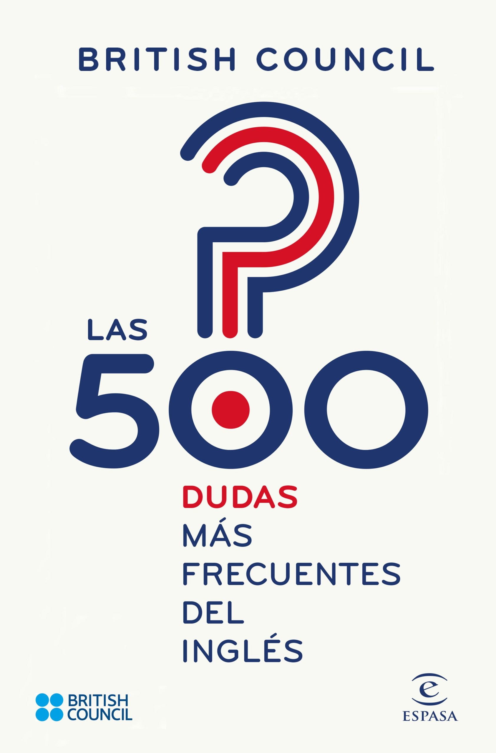 500 DUDAS MÁS FRECUENTES DEL INGLÉS