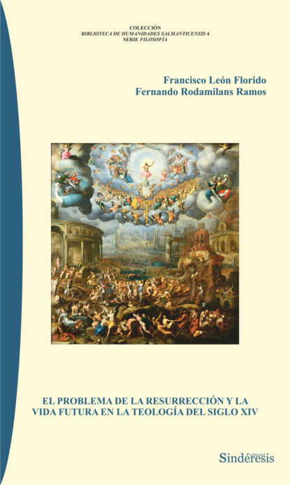 Problema de la resurrección y la vida futura en la teología del Siglo XIV