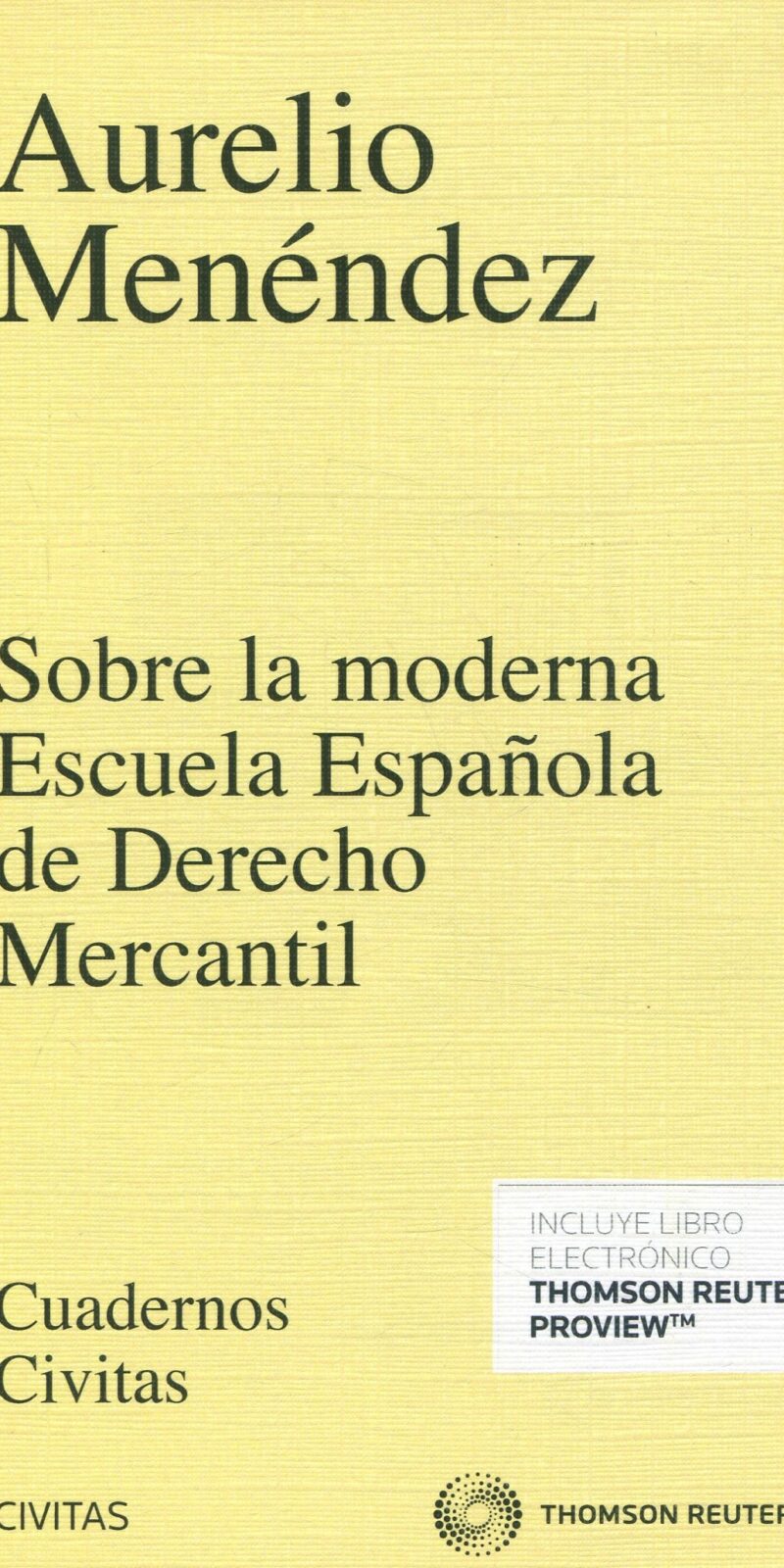 obre la Moderna Escuela Española de Derecho Mercantil 9788491359425