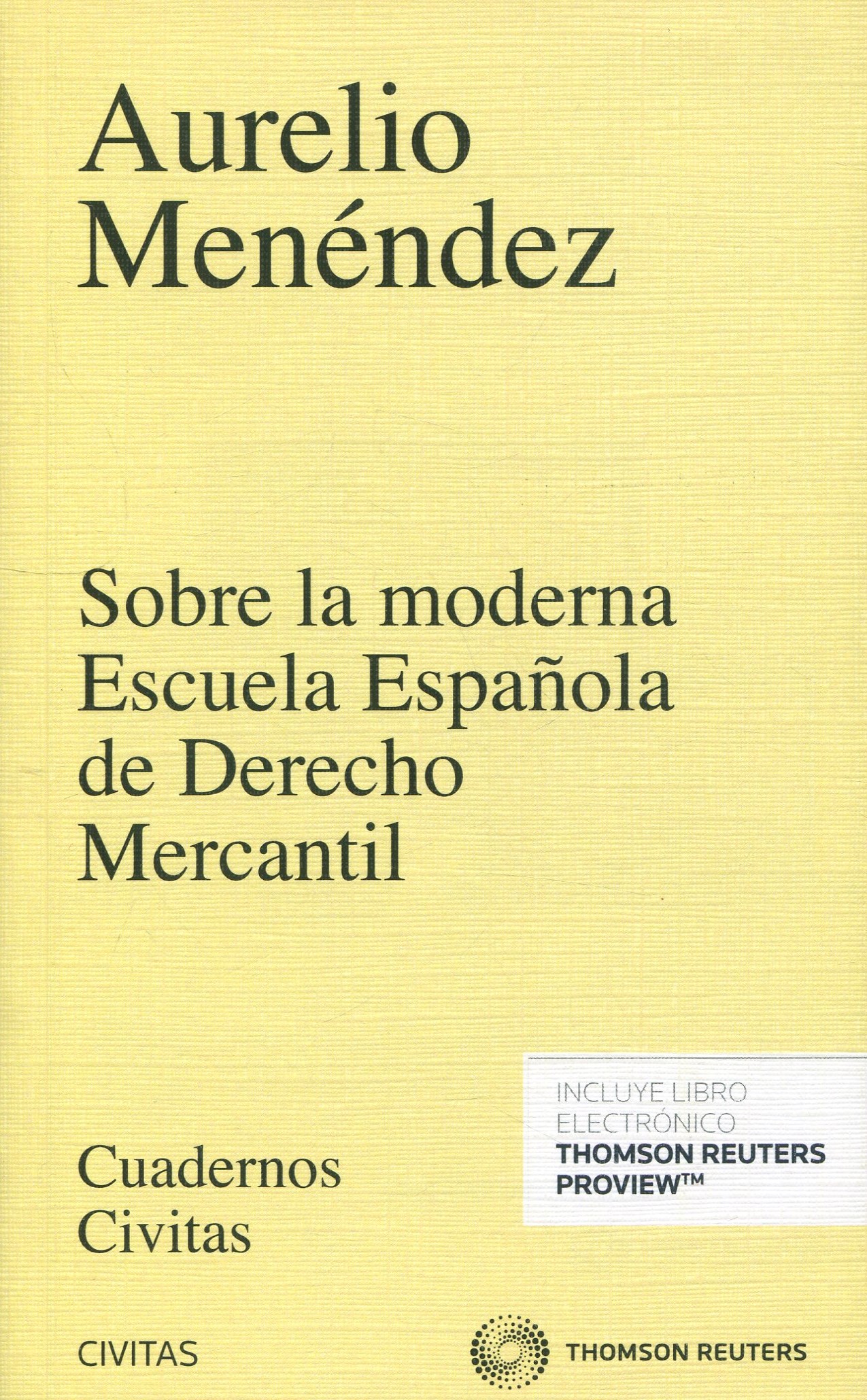 obre la Moderna Escuela Española de Derecho Mercantil 9788491359425