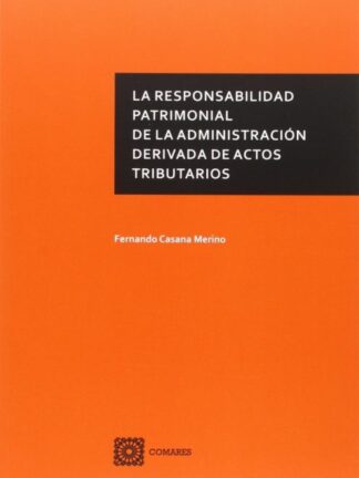 PDF Responsabilidad Patrimonial de la Administración derivada de los actos tributarios