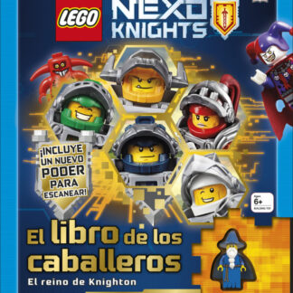 LEGO Nexo Knights. El libro de los caballeros
