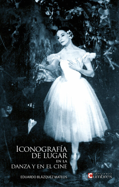 Iconografía de lugar en la danza y en el cine