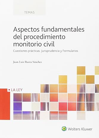 ASPECTOS FUNDAMENTALES PROCEDIMIENTO MONITORIO