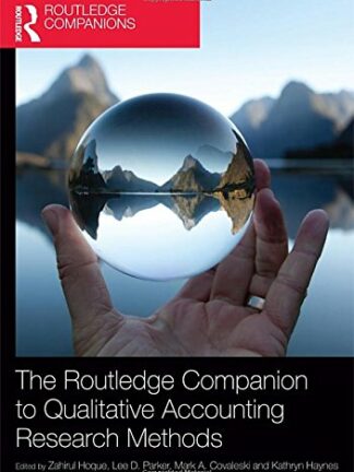 Routledge Companion to Qualitative Accounting Research Methods *