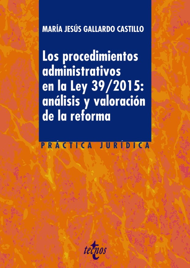 Procedimientos administrativo en ley 39/2015 9788430970339