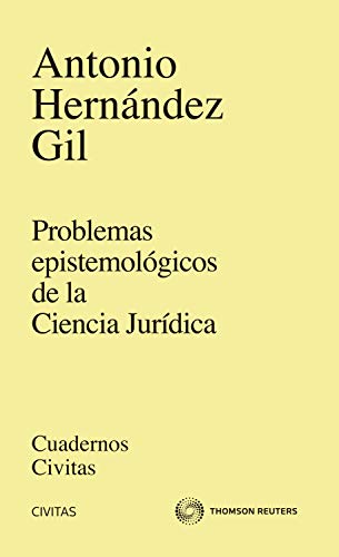 Problemas Epistemológicos de la Ciencia Jurídica -9788491359975