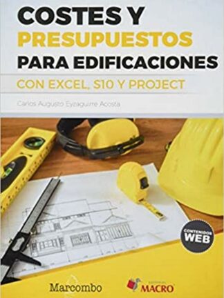 Costes y presupuestos para edificaciones con excel 2010