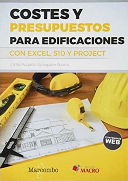 Costes y presupuestos para edificaciones con excel 2010