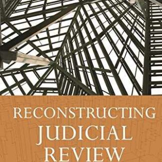 Reconstructing Judicial Review *