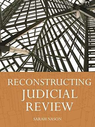 Reconstructing Judicial Review *