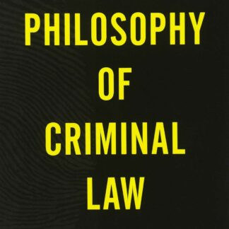 The new philosophy of criminal law *