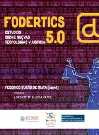 Fodertics 5.0. Estudios sobre Nuevas Tecnologías y Justicia
