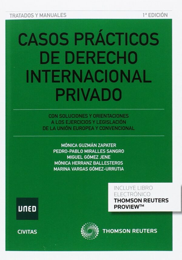 CASOS PRACTICOS DERECHO INTERNACIONAL PRIVADO - GUZMAN ZAPATER