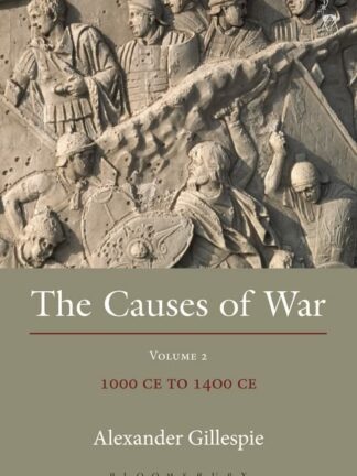 Causes of War * Volumen II: 1000 CE to 1600 CE