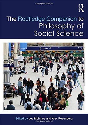 THE ROUTLEDGE COMPANION TO PHILOSOPHY OF SOCIAL SCIENCE