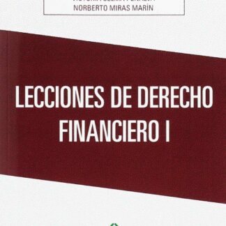 Lecciones de Derecho Financiero I