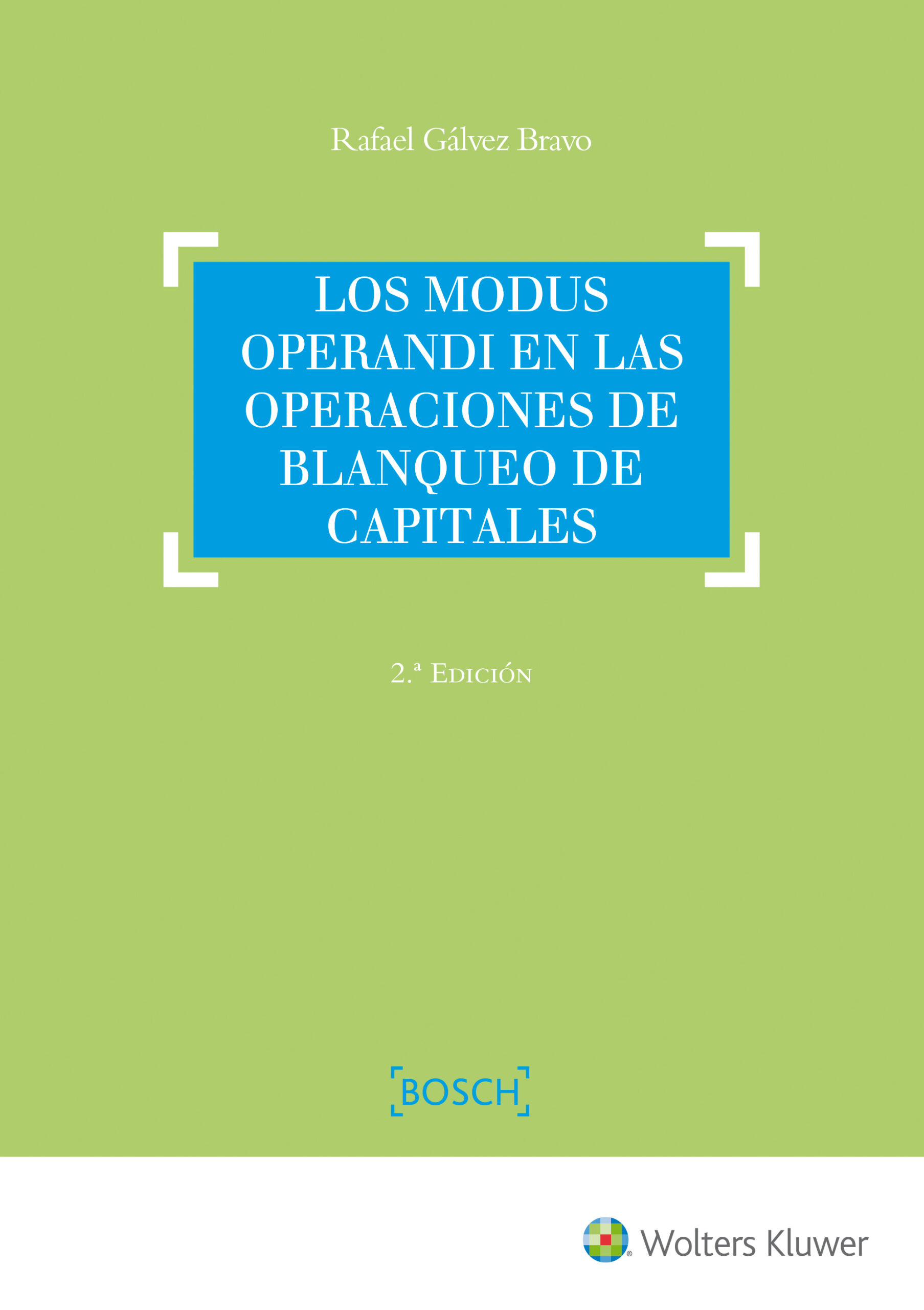 MODUS OPERANDI EN LAS OPERACIONES DE BLANQUEO DE CAPITALES