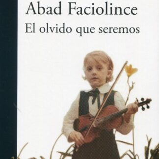 El olvido que seremos