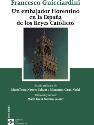 Un embajador florentino en la España de los Reyes Católicos