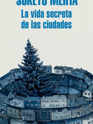La vida secreta de las ciudades