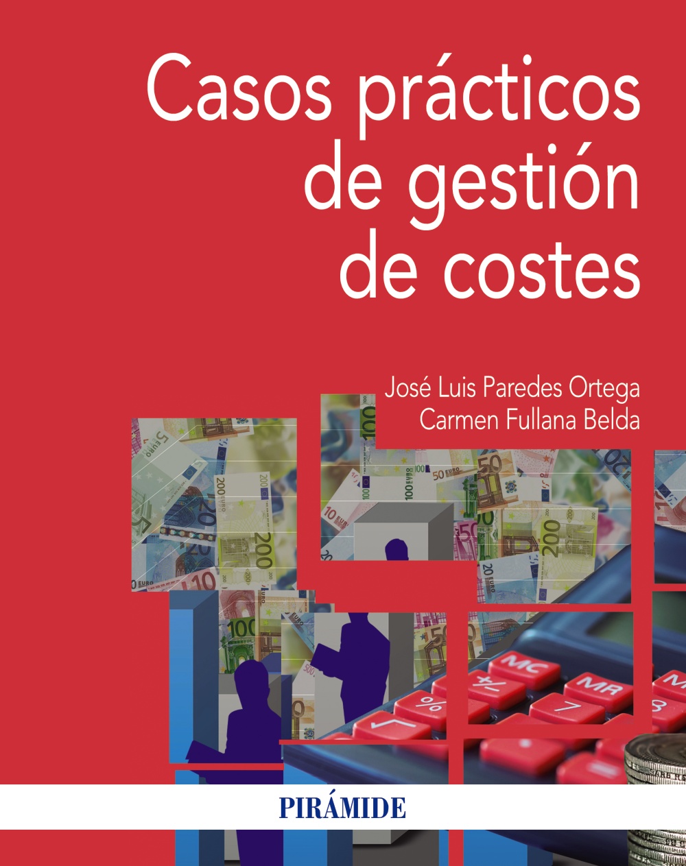 CASOS PRÁCTICOS DE GESTION DE COSTES