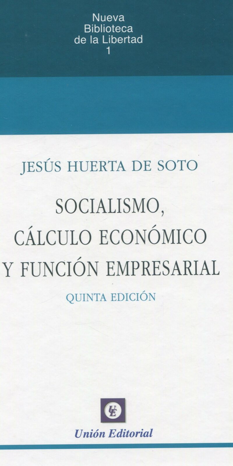 SOCIALISMO CALCULO ECONOMICO