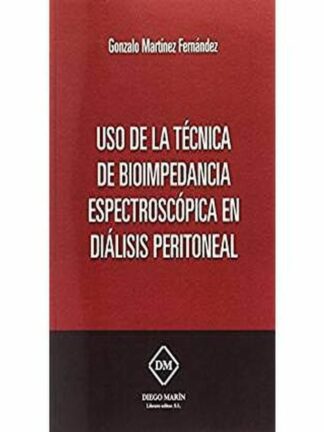 Uso de la Técnica de Bioimpedancia Espectroscópica en Diálisis Peritoneal