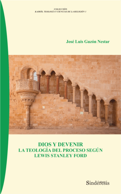 Dios y devenir. La teología del proceso según Lewis Stanley Ford