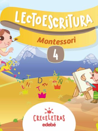 Creceletras . Lectoescritura 4 Montessori