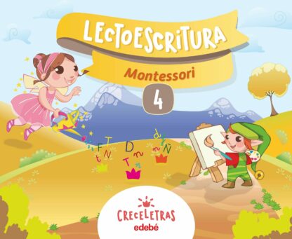 Creceletras . Lectoescritura 4 Montessori