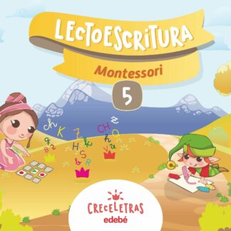 Creceletras. Lectoescritura 5 Montessori