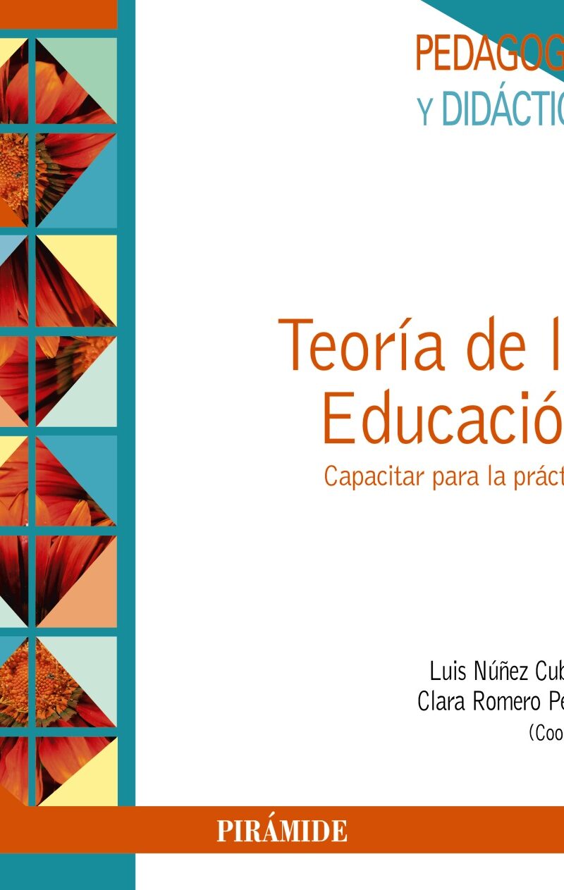 Teoría de la Educación Capacitar Para la Práctica -9788436837483