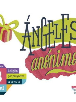 Ángeles anónimos3º Primaria