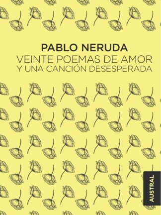 Veinte poemas de amor y una canción desesperada