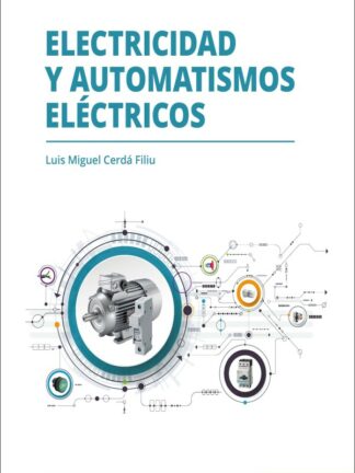 Electricidad y automatismos eléctricos