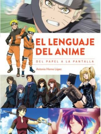 El lenguaje del anime. Del papel a la pantalla