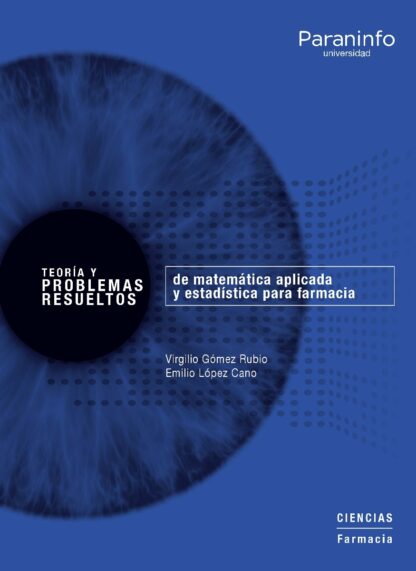 Teoría y problemas resueltos de matemática aplicada para farmacia