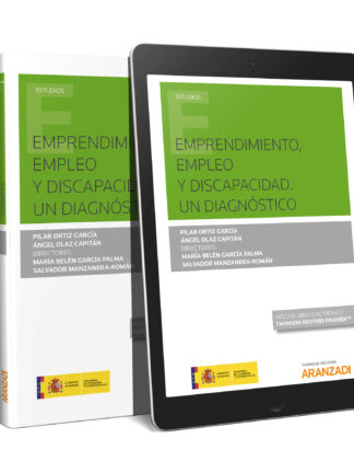 Emprendimiento, Empleo y Discapacidad. Un Diagnóstico