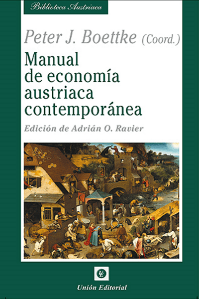 Manual de Economía Austriaca Contemporánea