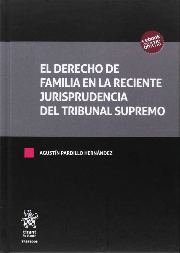 Derecho Familia Reciente Jurisprudencia Tribunal Supremo-9788491434214